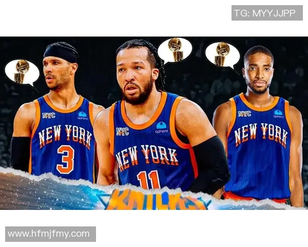 尼克斯黑马之谜揭秘布伦森与OG组合为何能夺联盟净效率之冠